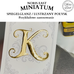 KÖLNER miniatum Spiegelglanz Lustrzany połysk
Bezbarwny lub Żółty klej do złota płatkowego, Noris East